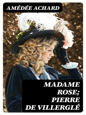 cover image of Madame Rose; Pierre de Villerglé